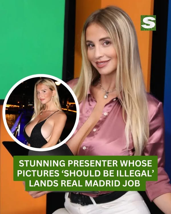 Glamorous football presenter whose pictures ‘should be illegal’ lands new job at Real Madrid TV